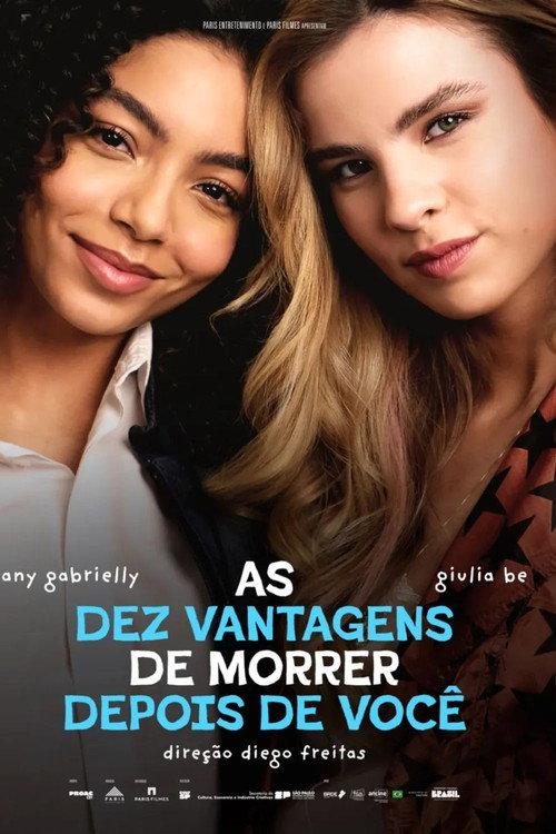 As Dez Vantagens de Morrer Depois de Você 2026 official movie poster