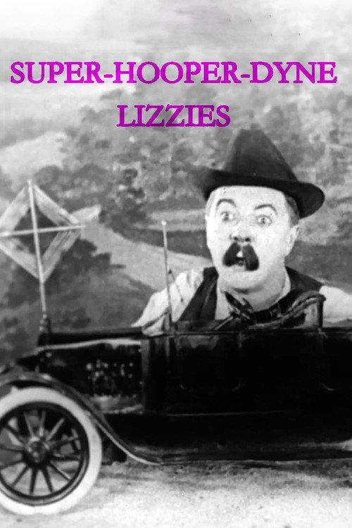 Super-Hooper-Dyne Lizzies 1925 official movie poster