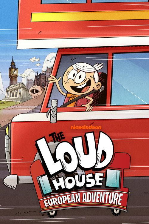 The Loud House: European Adventure 2026 official movie poster