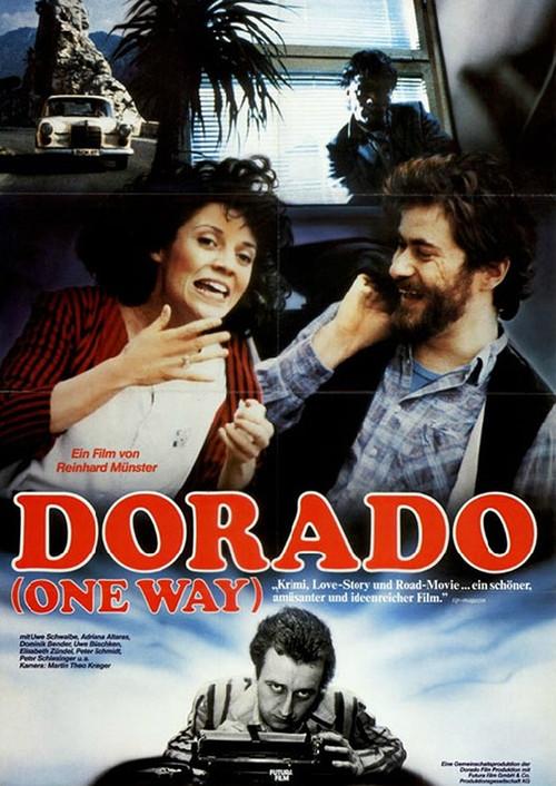 Dorado - One Way 1984 official movie poster