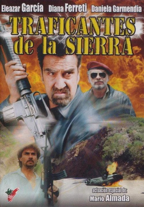 Traficantes de la sierra 1999 official movie poster