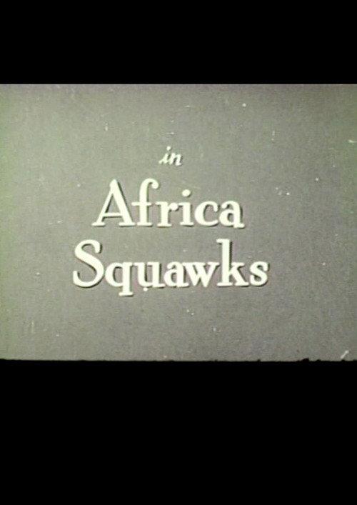 Africa Squawks 1939 official movie poster