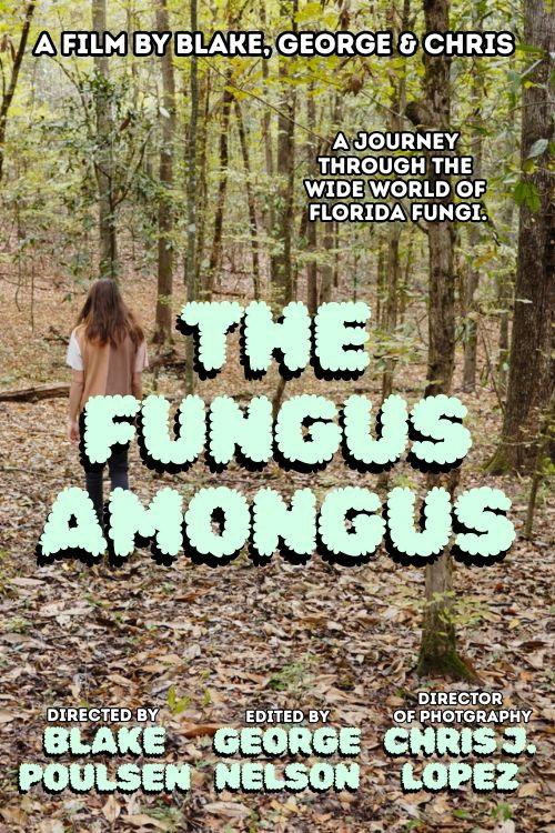 The Fungus Amongus 2026 official movie poster
