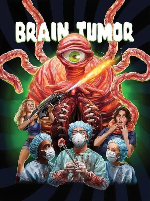 Brain Tumor 2024 official movie poster