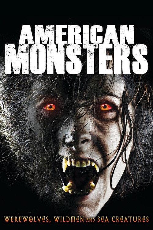 American Monsters: Werewolves, Wildmen and Sea Creatures 2014 official movie poster