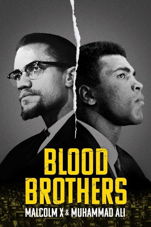 Blood Brothers: Malcolm X & Muhammad Ali 2021 official movie poster