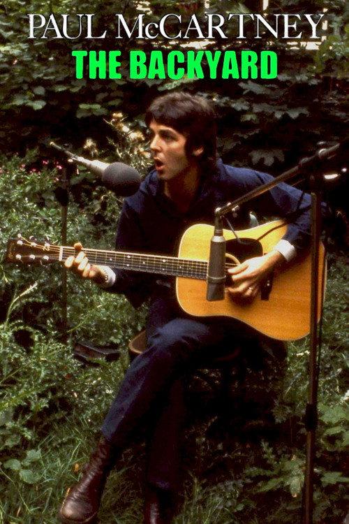Paul McCartney: The Backyard 2024 official movie poster