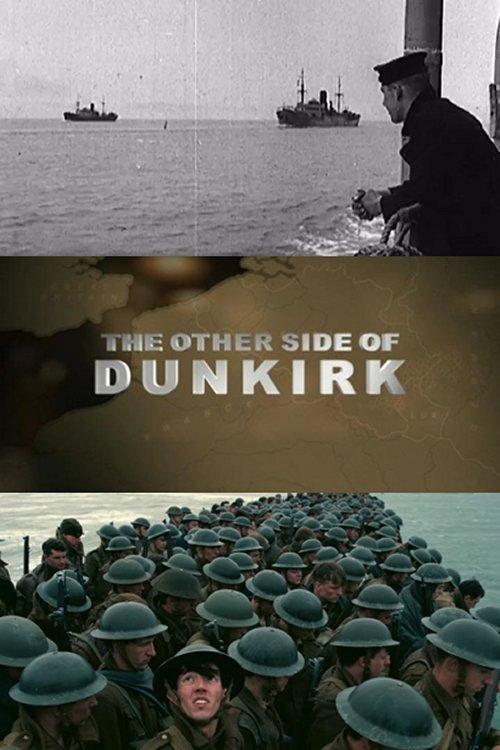 The Other Side of Dunkirk 2004 official movie poster