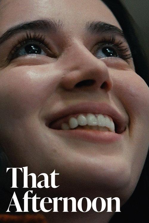 That Afternoon 2023 official movie poster