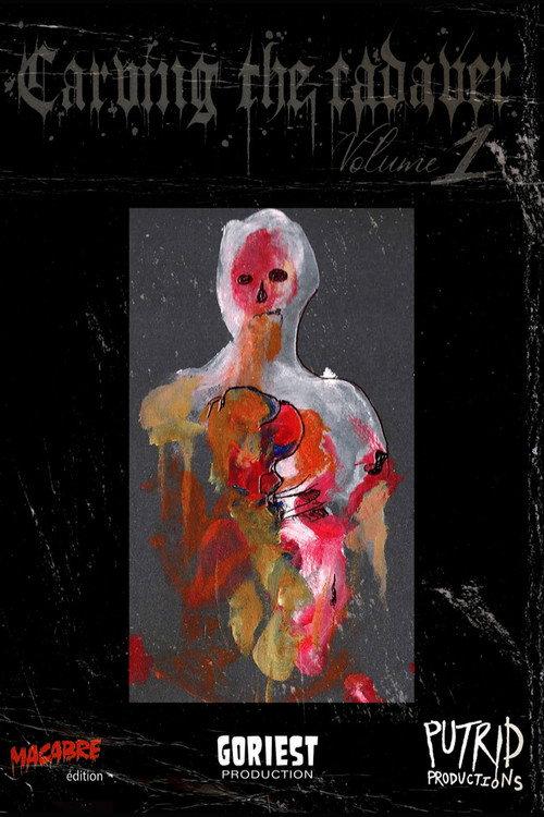Carving the Cadaver Vol 1 2019 official movie poster