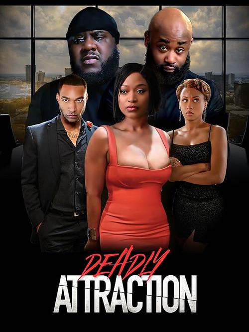 Deadly Attraction 2025 official movie poster