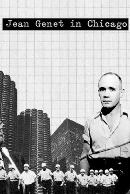 Jean Genet in Chicago 2006 official movie poster