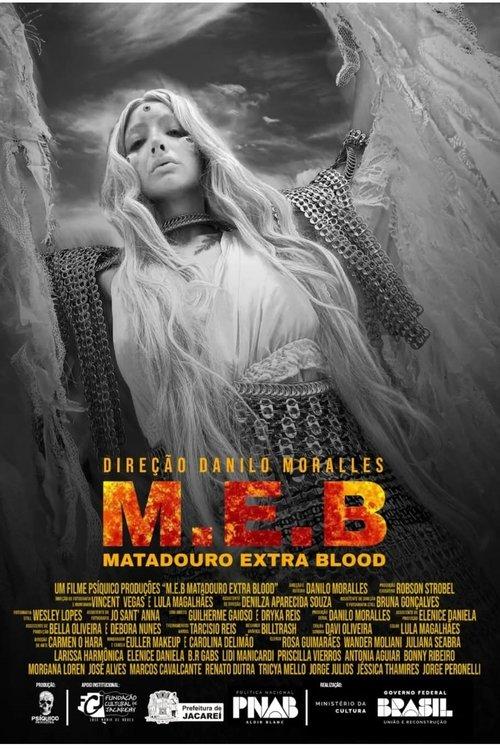 M.E.B - Matadouro Extra Blood 2025 official movie poster