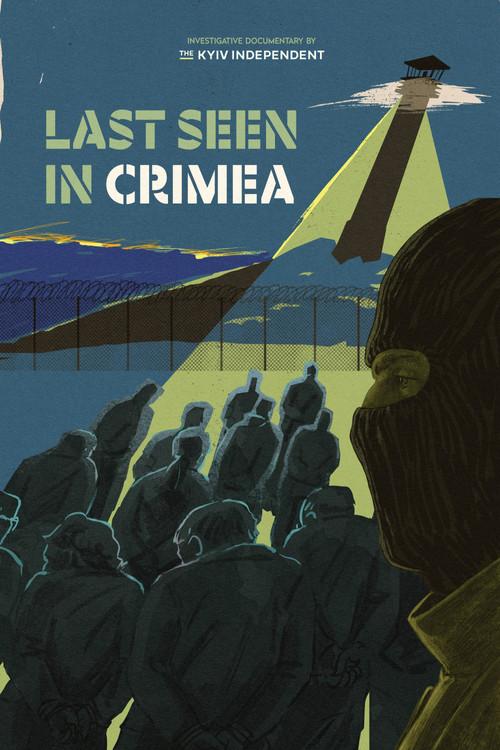 Last Seen in Crimea 2026 official movie poster