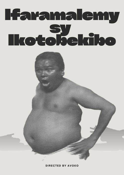 Ifaramalemy and Ikotobekibo 2007 official movie poster