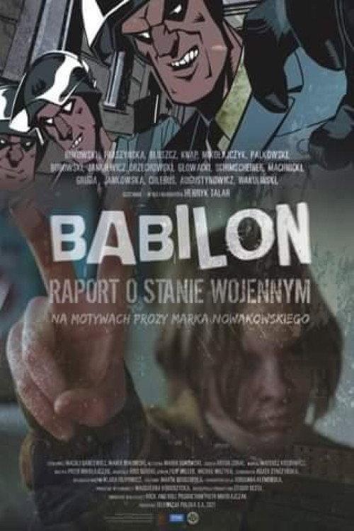 Babilon. Raport o stanie wojennym 2021 official movie poster