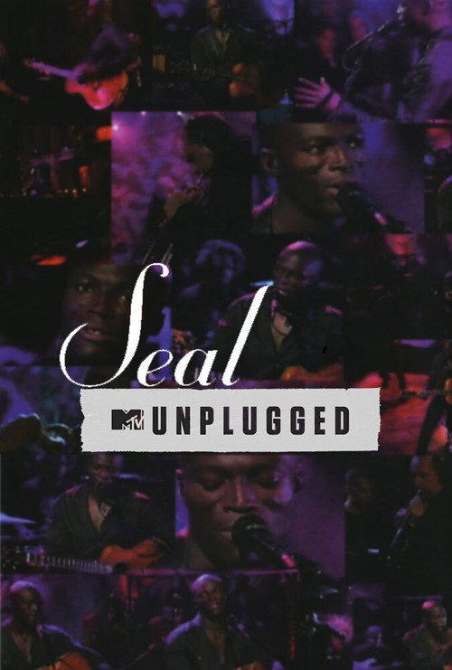 Seal: MTV Unplugged 1996 official movie poster