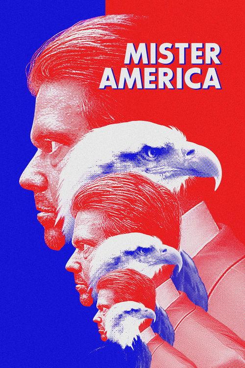 Mister America 2019 official movie poster