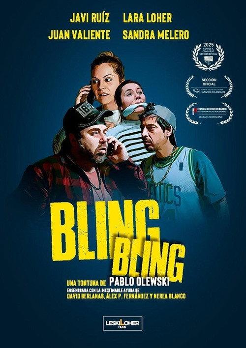 Bling Bling 2025 official movie poster