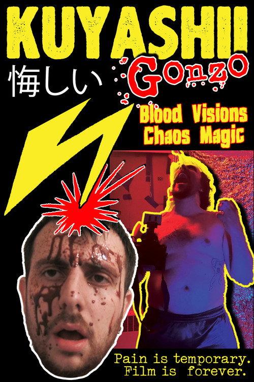 Kuyashii Gonzo: Blood Visions and Chaos Magic 2024 official movie poster