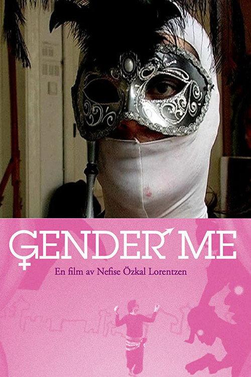 Gender Me: Homosexuality and Islam 2008 official movie poster