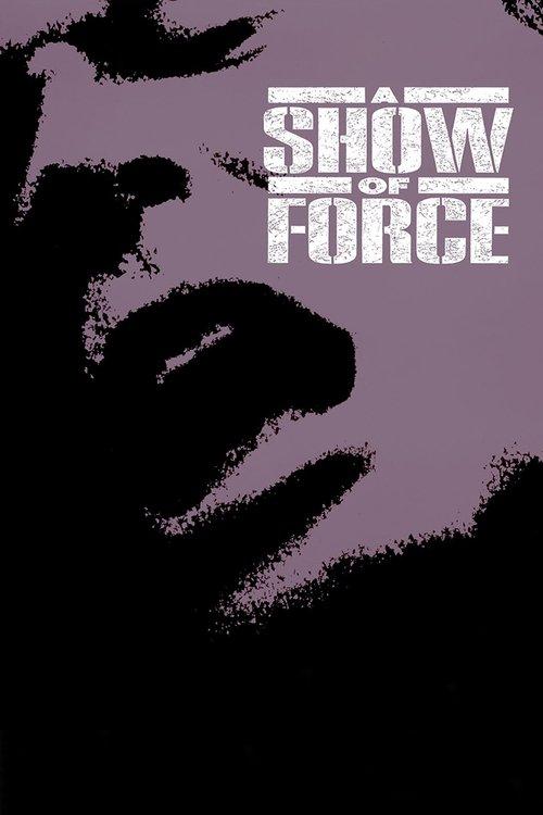 A Show of Force 1990 official movie poster