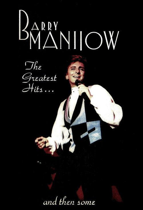 Barry Manilow: Greatest Hits & Then Some 2000 official movie poster