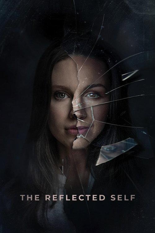 The Reflected Self 2024 official movie poster