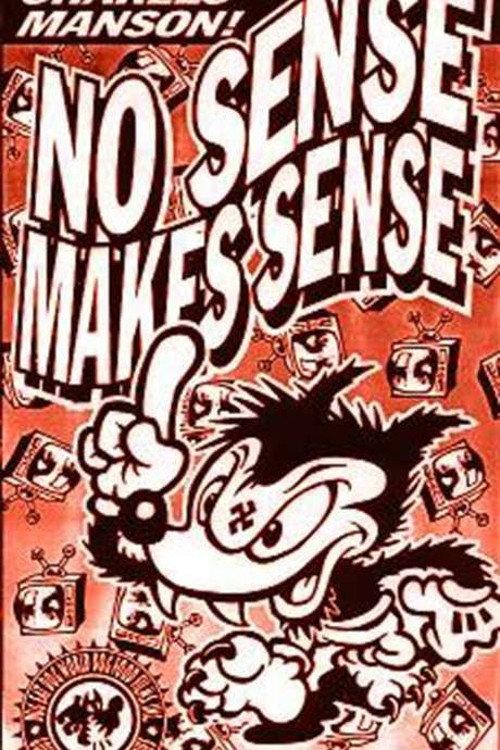 No Sense Makes Sense 1993 official movie poster