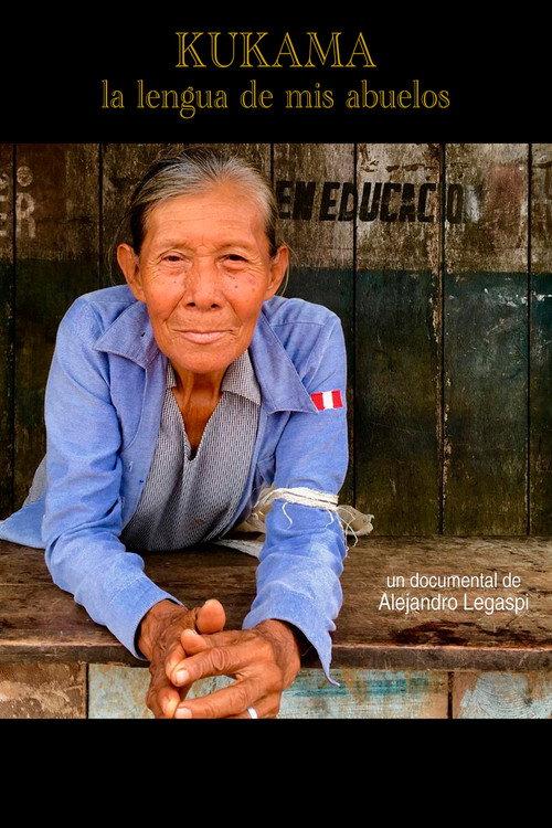 Kukama, la lengua de mis abuelos 2019 official movie poster