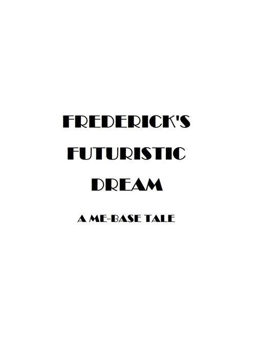 Frederick's Futuristic Dream 2027 official movie poster