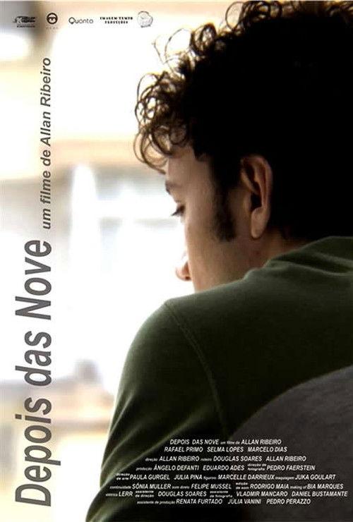 Depois das Nove 2008 official movie poster