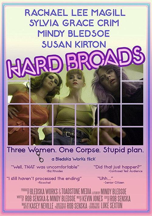 Hard Broads 2015 official movie poster