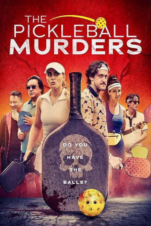 The Pickleball Murders 2024 official movie poster