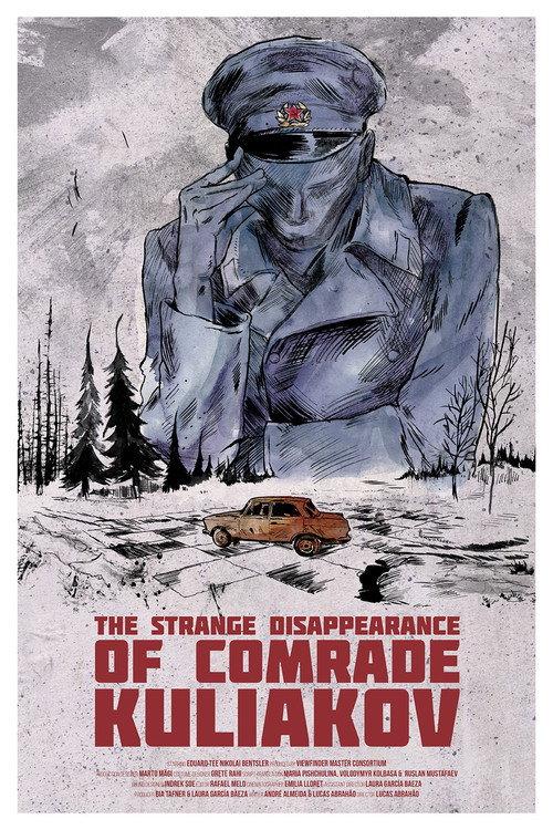 The Strange Disappearance of Comrade Kuliakov 2022 official movie poster