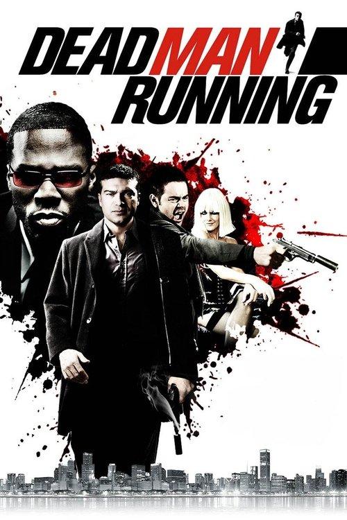 Dead Man Running 2009 official movie poster