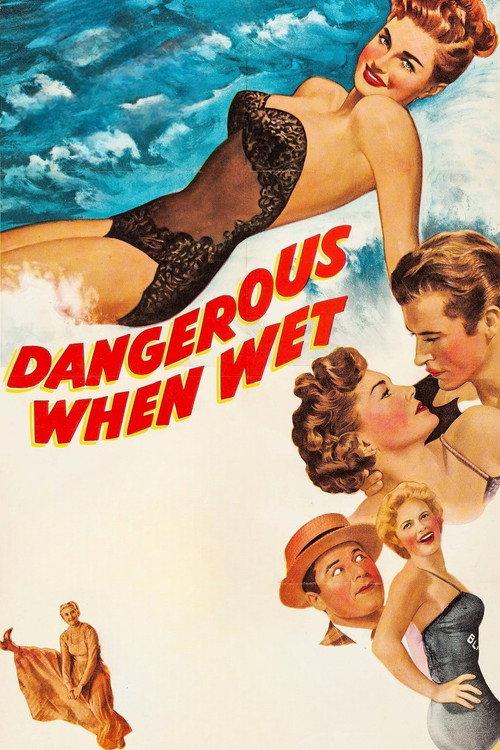 Dangerous When Wet 1953 official movie poster
