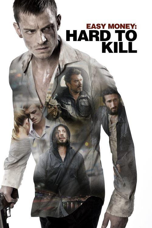 Easy Money: Hard to Kill 2012 official movie poster