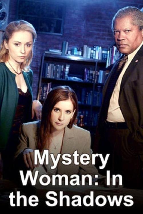 Mystery Woman: In the Shadows 2007 official movie poster