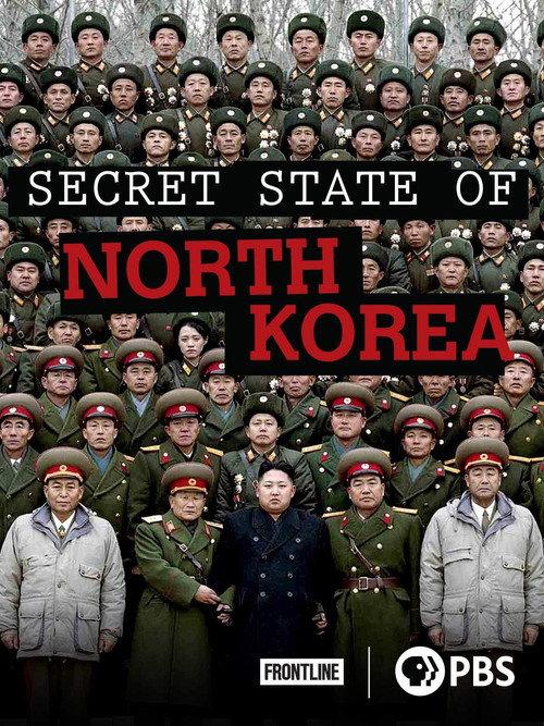 Secret State of North Korea 2014 official movie poster