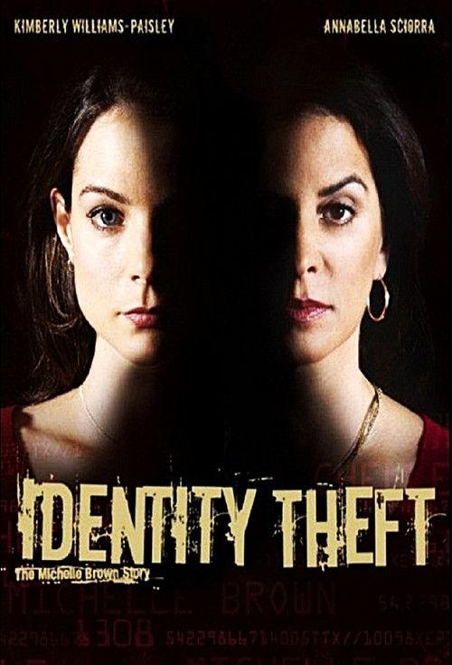 Identity Theft: The Michelle Brown Story 2004 official movie poster