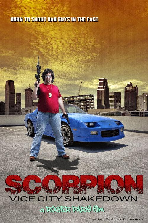 Scorpion: Vice City Shakedown 2016 official movie poster