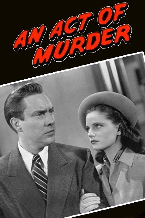 An Act of Murder 1948 official movie poster
