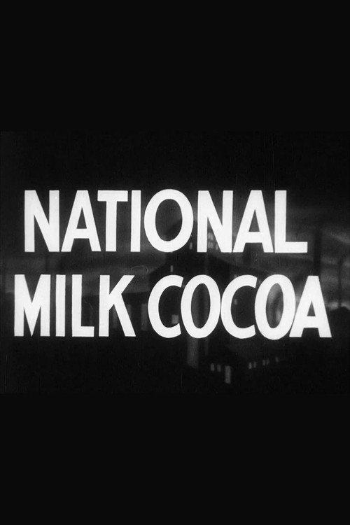 National Milk Cocoa 1944 official movie poster