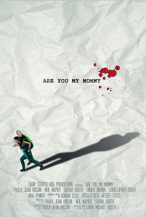 Are You My Mommy 2018 official movie poster