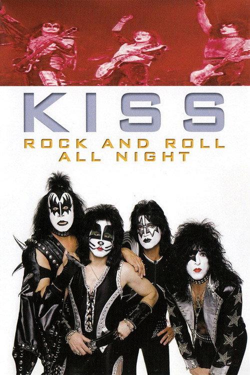 Kiss - Rock And Roll All Night 2006 official movie poster