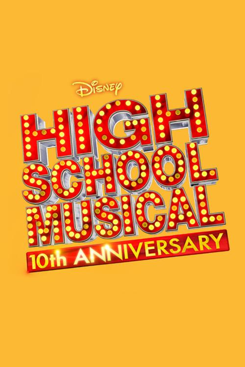 High School Musical: 10th Anniversary 2016 official movie poster