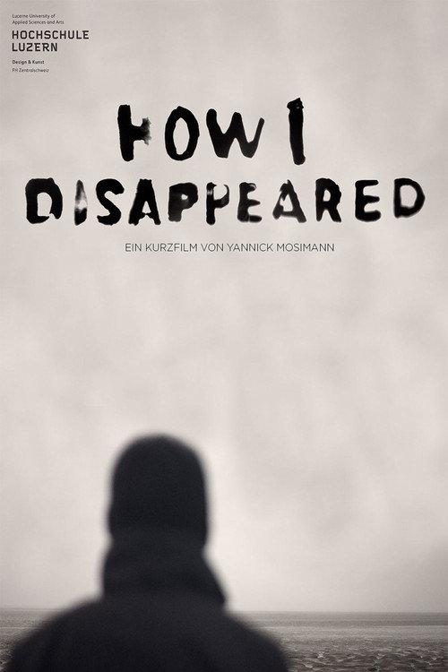 How i disappeared 2015 official movie poster