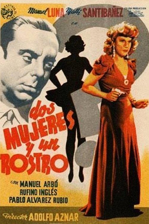 Dos mujeres y un rostro 1947 official movie poster