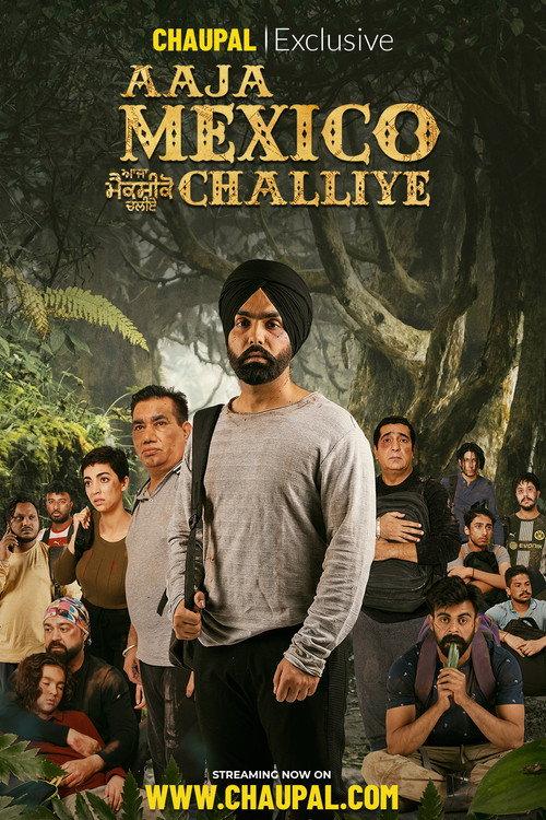 Aaja Mexico Challiye 2022 official movie poster
